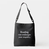 Reading can endanger your stupidity クロスボディバッグ (裏面)
