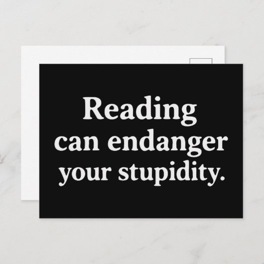 Reading can endanger your stupidity ポストカード (正面/裏面)