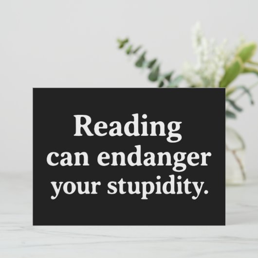 Reading can endanger your stupidity 招待状 (スタンド正面)