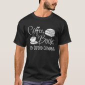 Reading Coffee Books And Oxford Commas Tシャツ (正面)