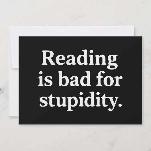 Reading is bad for stupidity 招待状 (正面)