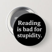 Reading is bad for stupidity 缶バッジ (正面&裏面)