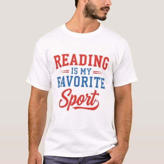 Reading Is My Favorite Sport Tシャツ (正面)