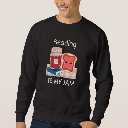 Reading Is My Jam Pun Reading Jelly and Toast Chib スウェットシャツ (正面)