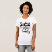 Reading Is My Sanity Book Lover Quote Typography Tシャツ (正面フル)