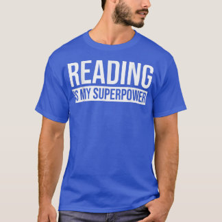 Reading is My Superpower Reading Book Tシャツ