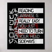 Reading Japanese Is Easy Turn Head Sideways Funny  ポスター (正面)