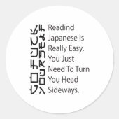 Reading Japanese Is Really Easy Funny Sarcastic Qu ラウンドシール (正面)