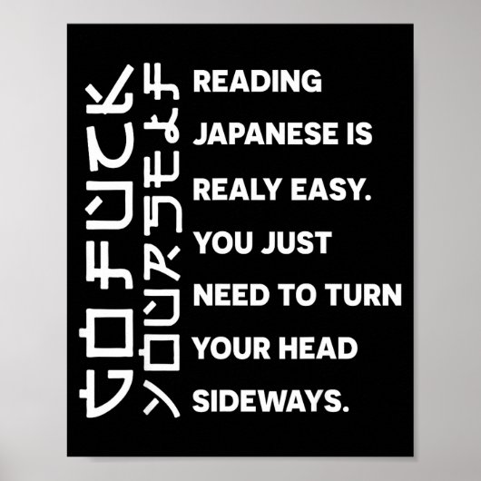 Reading Japanese Is Really Easy Shirt Student Quot ポスター (正面)
