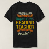 Reading Teacher Gifts  Funny Appreciation  Tシャツ (デザイン正面)