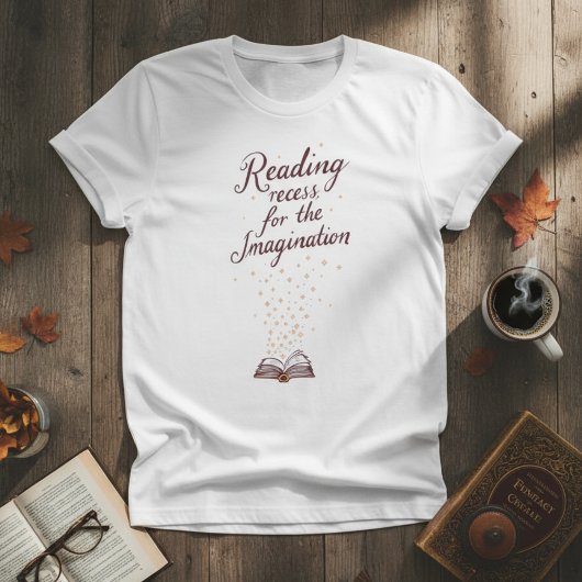 Reading Teacher — Recess for the Imagination Tシャツ