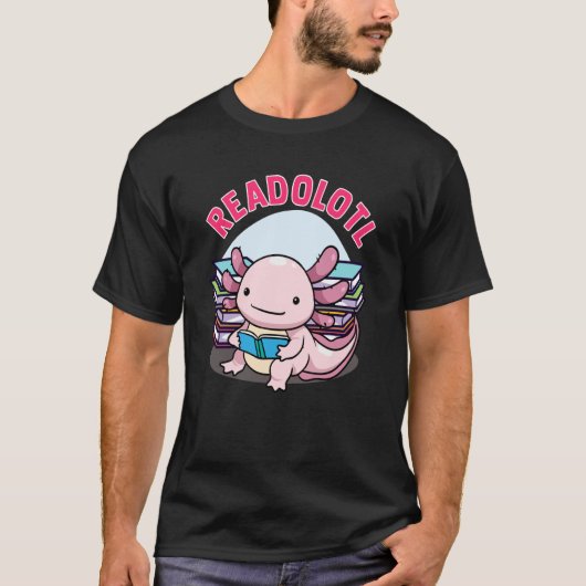 Readolotl Axolotl Reading Books Readers Bookworm B Tシャツ (正面)