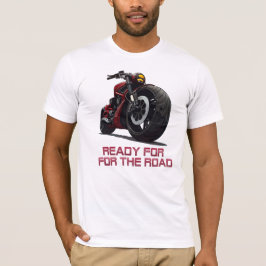 Ready for the Road Tシャツ