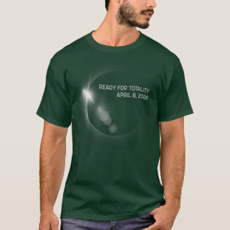 Ready for Totality US 太陽の Eclipse 2024年4月8日 Tシャツ