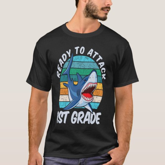 Ready To Attack 1st Grade Shark  Back to School Tシャツ (正面)