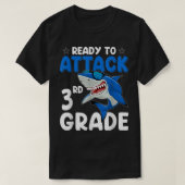 Ready To Attack 3rd Grade Shark Third Grade Teache Tシャツ (デザイン正面)