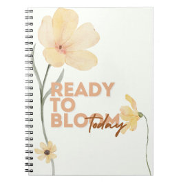 Ready to Bloom Notebook ノートブック