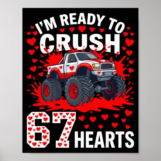 Ready To Crush 67 Hearts Monster Truck Valentines  ポスター (正面)