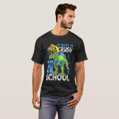 Ready To Crush Homeschool T Rex Dinosaur Back to S Tシャツ (正面フル)