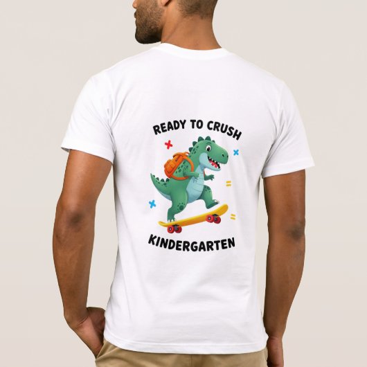 Ready to Crush Kindergarten Skateboard Dinosaur Tシャツ (裏面)