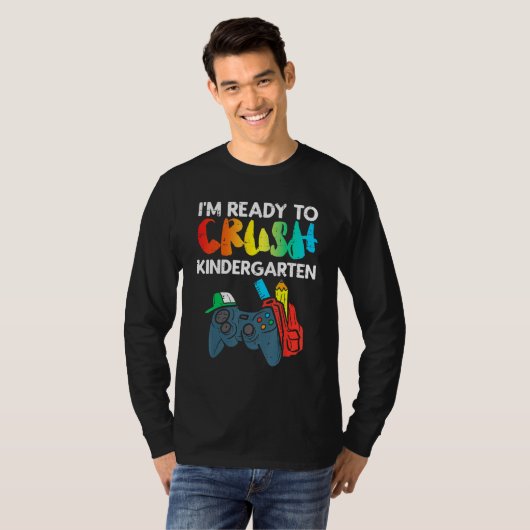 Ready To Crush Kindergarten Video Gamer First Day  Tシャツ (正面フル)