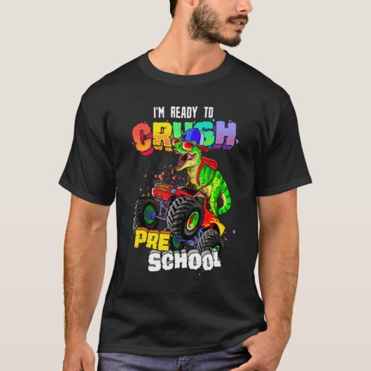 Ready To Crush Preschool Monster Truck T Rex Back  Tシャツ (正面)
