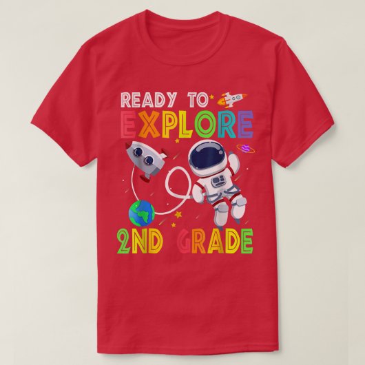 Ready to Explore 2nd Grade Cute Astronaut Boys Gir Tシャツ (デザイン正面)