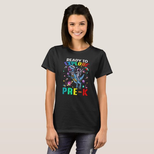 Ready To Explore Pre K Astronaut Dinosaur Space   Tシャツ (正面フル)