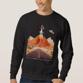 Ready to Go to Mars スウェットシャツ