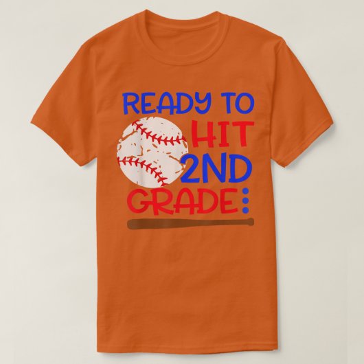 Ready To Hit 2nd grade Baseball Second Grade back  Tシャツ (デザイン正面)