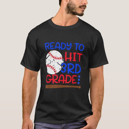 Ready To Hit 3rd Grade Baseball Third Grade Back T Tシャツ (正面)