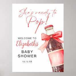 Ready To Pop Soda Bottle Baby Shower Welcome Sign ポスター
