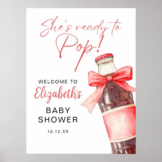 Ready To Pop Soda Bottle Baby Shower Welcome Sign ポスター (正面)