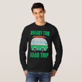 Ready To Road Trip RV Camper Van Tシャツ (正面フル)