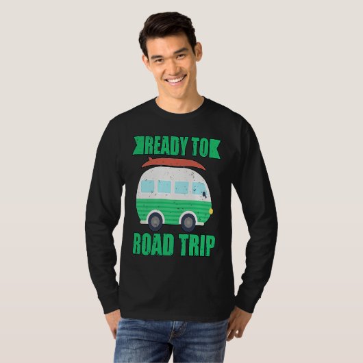 Ready To Road Trip RV Camper Van Tシャツ (正面フル)