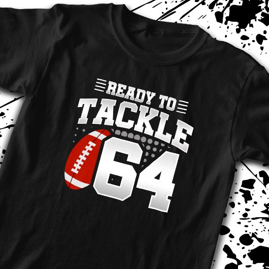 Ready To Tack 64 - Kids Football Player誕生日 Tシャツ