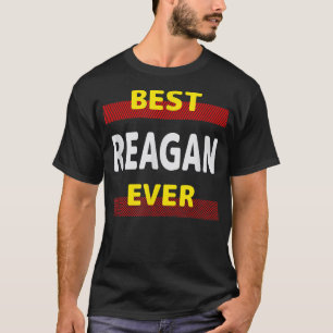 Reagan Ever 最高の Friends Name Buddy Nickname Perso Tシャツ