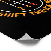 Real Don't Shift Themselves 5-speed Transmission F ポスター (角)