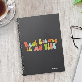 Real Estate Is My Vibe, Groovy Colorful Realtor ノートブック