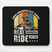 Real Grandpas Ride Jet Ski  マウスパッド (正面)