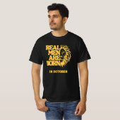 Real Men Are Born In October Tシャツ (正面フル)