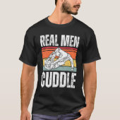Real Men Cuddle   Brazilian Jiu Jitsu Tシャツ (正面)