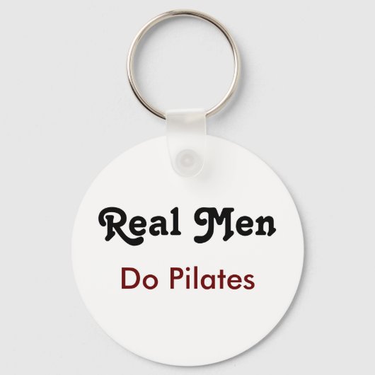 Real Men Do Pilates  キーホルダー (正面)