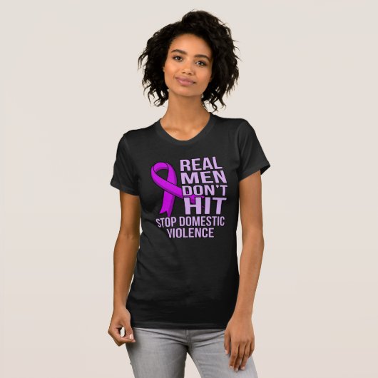 Real Men Don't Hit Stop Domestic Violence Tシャツ (正面フル)