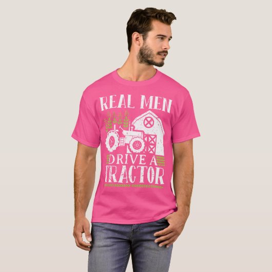 Real Men Drive A Tractor Tシャツ (正面フル)