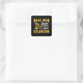 Real Men Drive Excavator Construction Worker スクエアシール (バッグ)