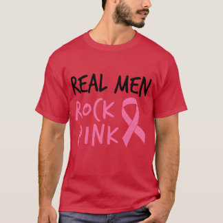 Real Men Rock Pink Fighting Breast Cancer Tシャツ