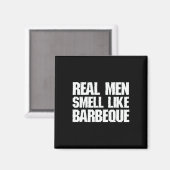 Real Men Smell Like Byrbeque Grilling Bbq Dad Fath マグネット (正面/裏面)
