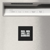 Real Men Smell Like Byrbeque Grilling Bbq Dad Fath マグネット (インサイチュ (食洗機))