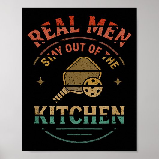 Real Men Stay Out Of The Kitchen Funny Ckleball Vi ポスター (正面)